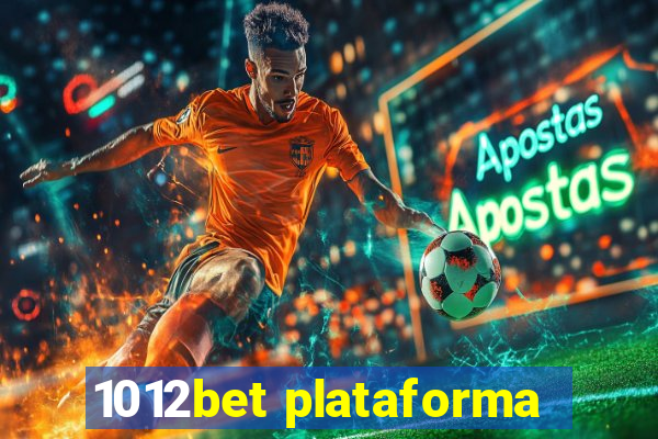 1012bet plataforma